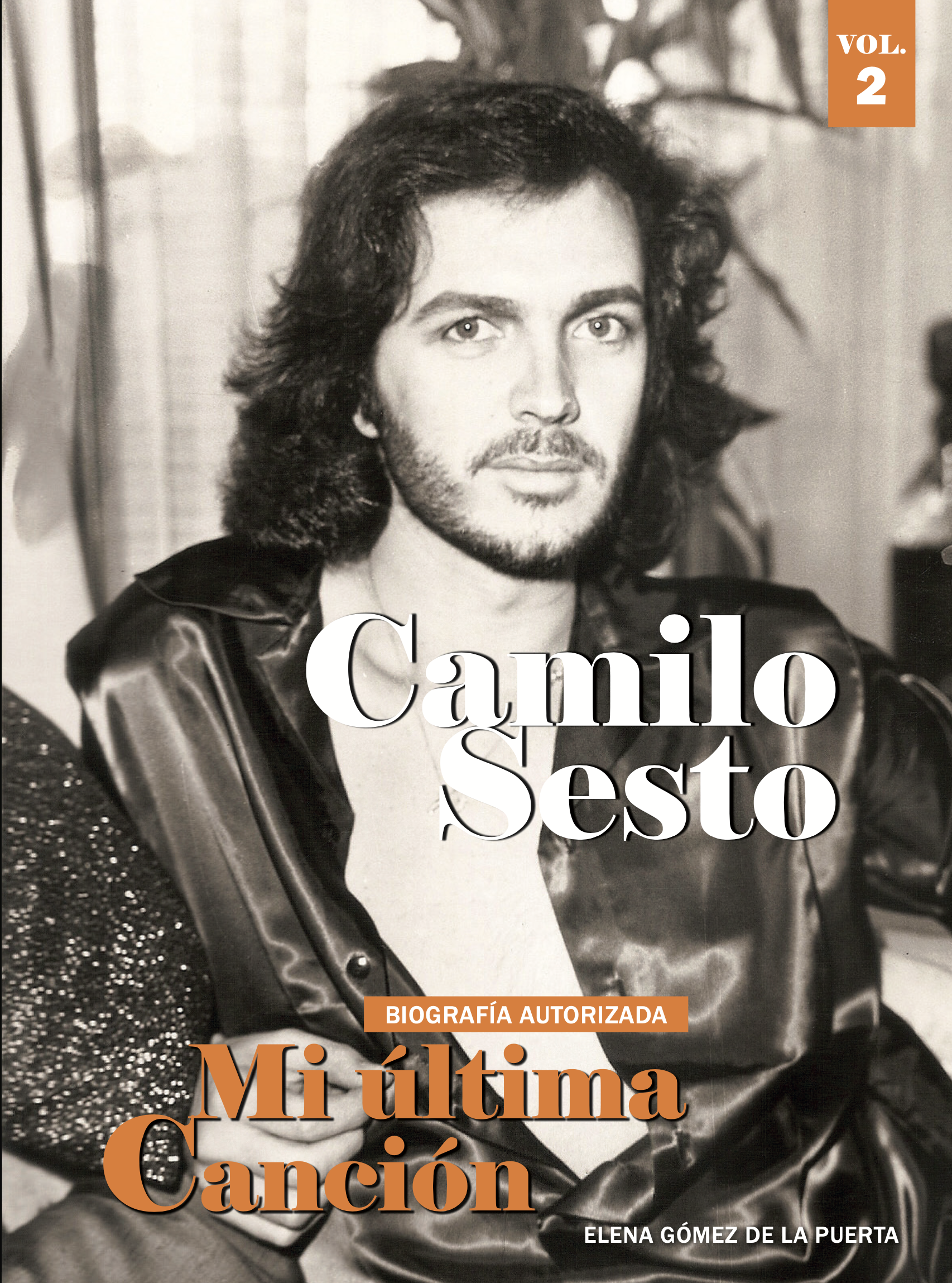 Camilo Sesto.Mi Ultima Cancion Vol 2